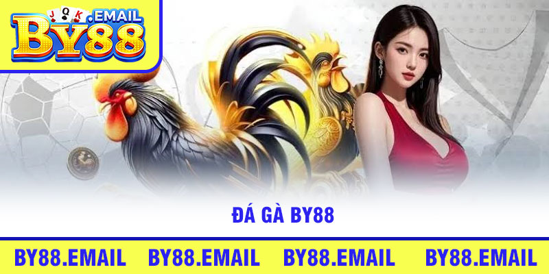 Đá Gà By88