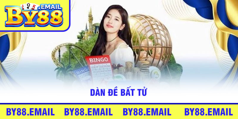 Dàn Đề Bất Tử