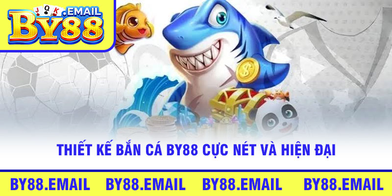 Thiết kế Bắn cá By88 cực nét và hiện đại